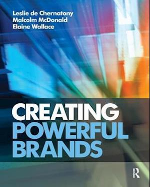 Creating Powerful Brands