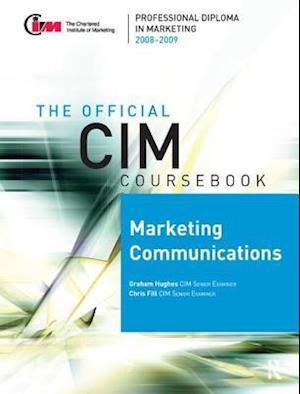 CIM Coursebook 08/09 Marketing Communications