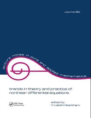 Trends in Theory and Practice of Nonlinear Differential Equations