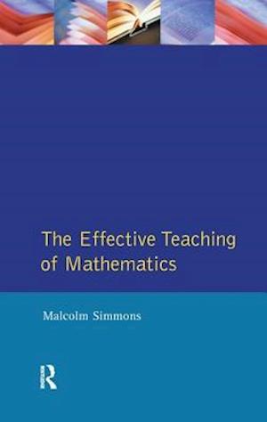 Effective Teaching of Mathematics, The