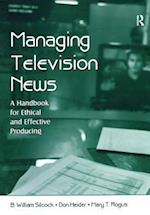 Managing Television News