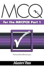 MCQs in Paediatrics for the MRCPCH, Part 1