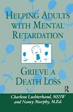 Helping Adults With Mental Retardation Grieve A Death Loss
