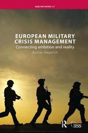 European Military Crisis Management