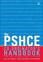 The Secondary PSHE Co-ordinator's Handbook