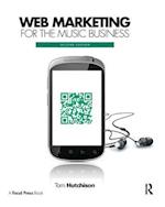 Web Marketing for the Music Business