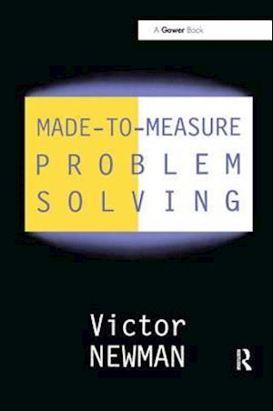 Made-to-Measure Problem-Solving