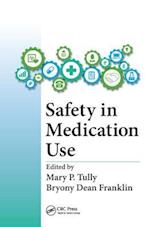 Safety in Medication Use