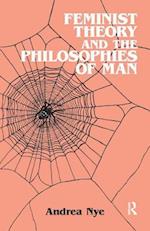 Feminist Theory and the Philosophies of Man
