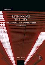 Rethinking the City