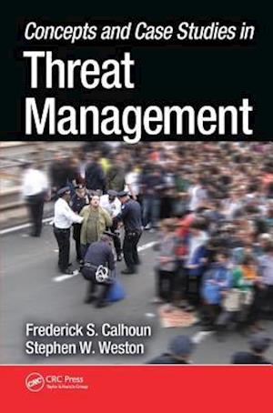 Concepts and Case Studies in Threat Management