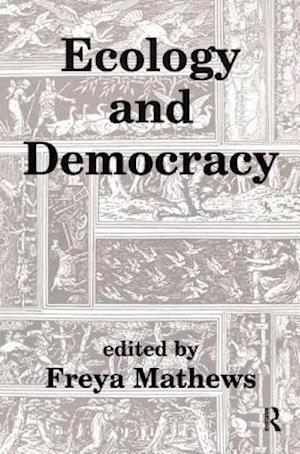 Ecology and Democracy