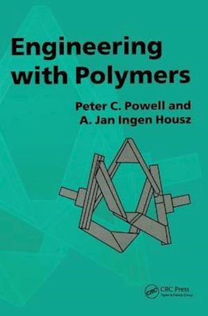 Engineering with Polymers, 2nd Edition