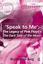 'Speak to Me': The Legacy of Pink Floyd's The Dark Side of the Moon