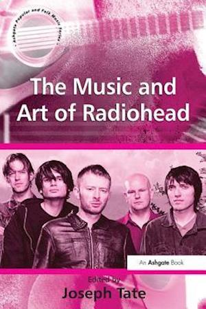 The Music and Art of Radiohead