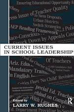 Current Issues in School Leadership