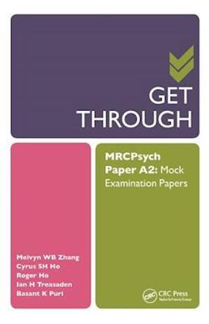 Get Through MRCPsych Paper A2