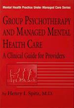 Group Psychotherapy And Managed Mental Health Care