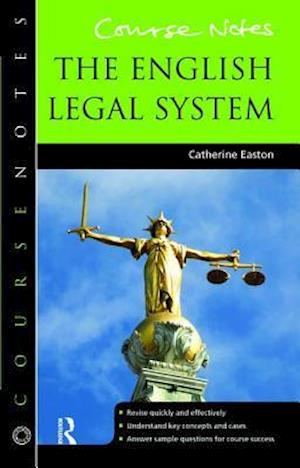 Course Notes: the English Legal System