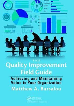 The Quality Improvement Field Guide