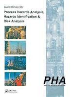 Guidelines for Process Hazards Analysis (PHA, HAZOP), Hazards Identification, and Risk Analysis
