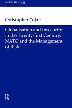 Globalisation and Insecurity in the Twenty-First Century