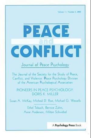 Pioneers in Peace Psychology