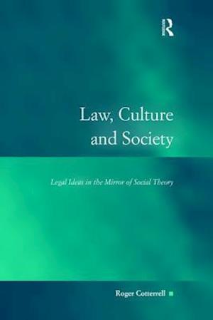 Law, Culture and Society