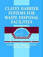 Clayey Barrier Systems for Waste Disposal Facilities