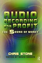 Audio Recording for Profit