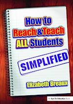 How to Reach and Teach All Students—Simplified