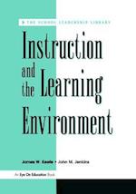 Instruction and the Learning Environment