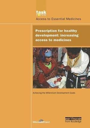 UN Millennium Development Library: Prescription for Healthy Development