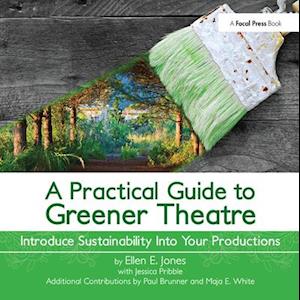 A Practical Guide to Greener Theatre