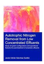 Autotrophic Nitrogen Removal from Low Concentrated Effluents