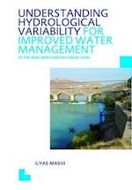 Understanding Hydrological Variability for Improved Water Management in the Semi-Arid Karkheh Basin, Iran