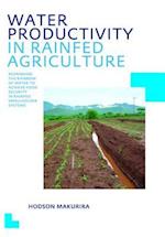 Water Productivity in Rainfed Agriculture