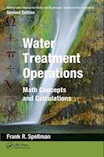 Mathematics Manual for Water and Wastewater Treatment Plant Operators: Water Treatment Operations