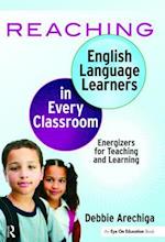 Reaching English Language Learners in Every Classroom