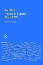 An Ethnic History of Europe since 1945