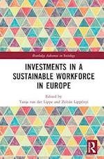 Investments in a Sustainable Workforce in Europe