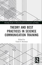 Theory and Best Practices in Science Communication Training