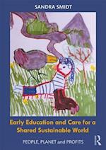 Early Childhood Education and Care for a Shared Sustainable World