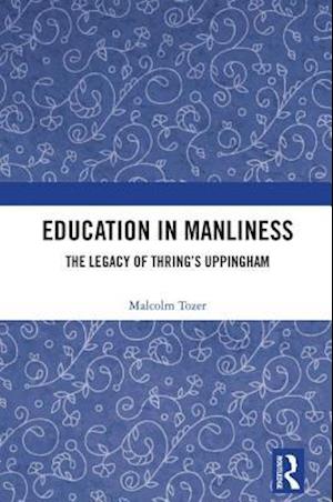 Education in Manliness