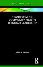 Transforming Community Health through Leadership