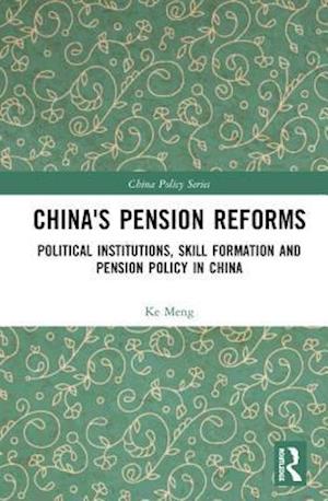 China's Pension Reforms