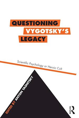 Questioning Vygotsky's Legacy