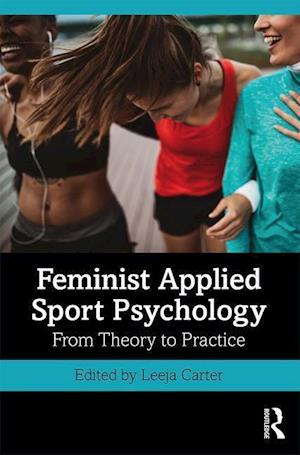 Feminist Applied Sport Psychology