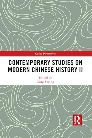 Contemporary Studies on Modern Chinese History II