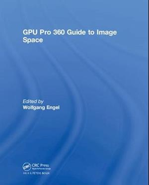 GPU Pro 360 Guide to Image Space